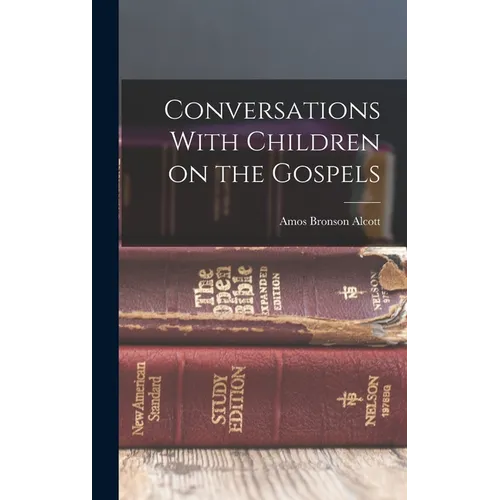 Conversations With Children on the Gospels - Hardcover