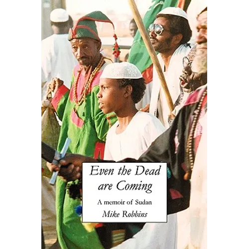 Even the Dead Are Coming - Paperback