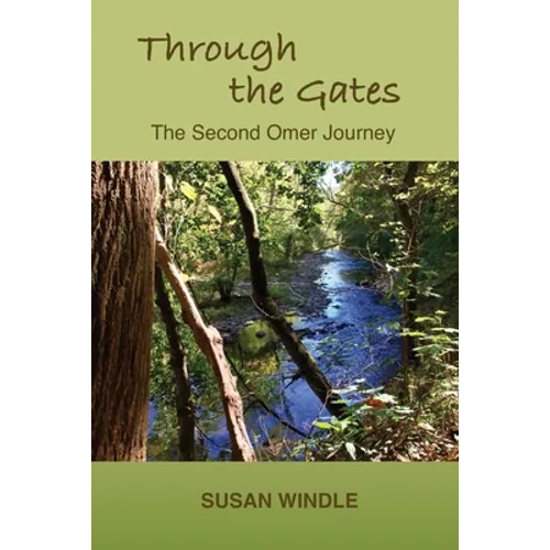 Through the Gates: The Second Omer Journey - Paperback