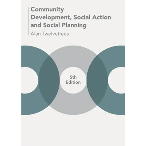 Community Development, Social Action and Social Planning - Paperback