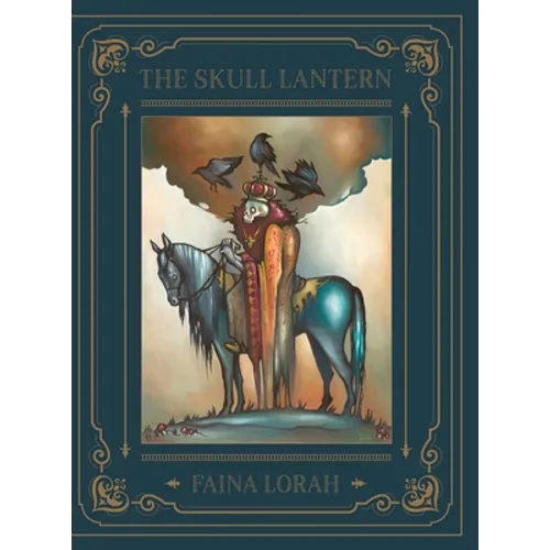 The Skull Lantern: A Russian Fairy Tale - Hardcover