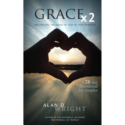 Grace X2: Multiplying the Grace of God in Your Marriage - Paperback
