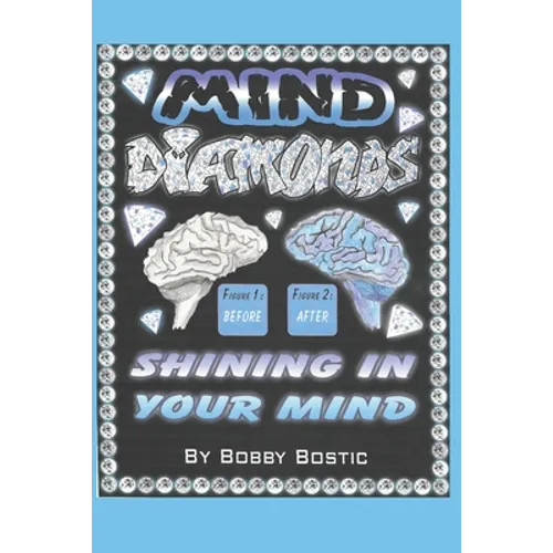 Mind Diamonds: Shining On Your Mind - Paperback