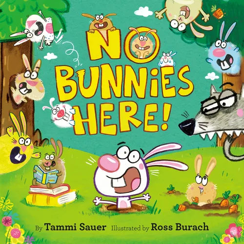 No Bunnies Here! - Hardcover