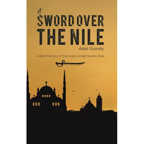 A Sword Over the Nile - Hardcover