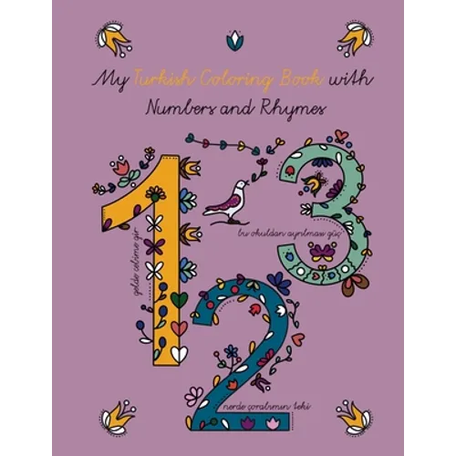 My Turkish Coloring Book with Numbers and Rhymes - Paperback