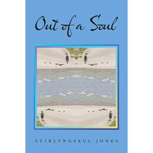 Out of a Soul - Paperback