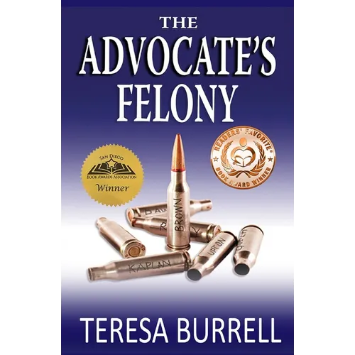 The Advocate's Felony - Paperback