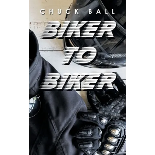 Biker to Biker - Paperback