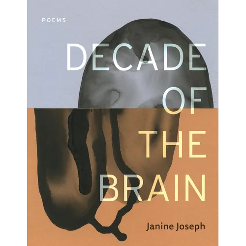Decade of the Brain: Poems - Paperback