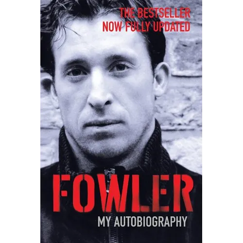 Fowler: My Autobiography - Paperback