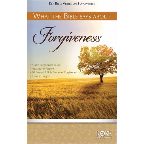 What the Bible Says about Forgiveness - Paperback
