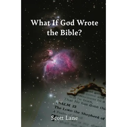 What If God Wrote the Bible? - Paperback