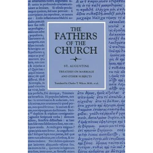 Treatises on Marriage and Other Subjects - Paperback