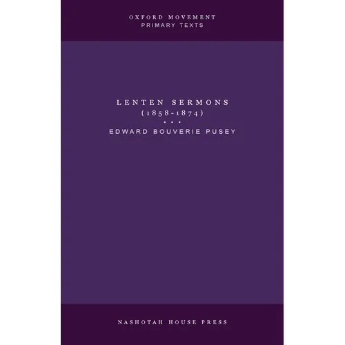 Lenten Sermons (1858-1874) - Paperback