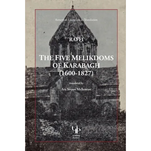 The Five Melikdoms of Karabagh - Paperback