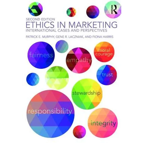Ethics in Marketing: International Cases and Perspectives - Paperback