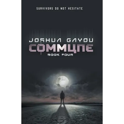 Commune: Book 4 - Paperback