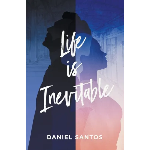 Life is Inevitable - Paperback