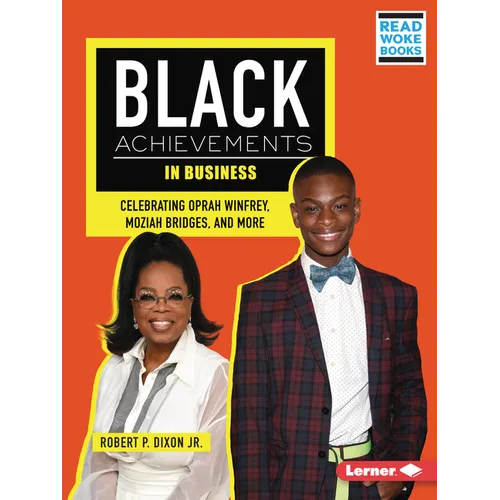 Black Achievements in Business: Celebrating Oprah Winfrey, Moziah Bridges, and More - Paperback
