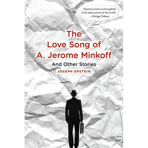 Love Song of A. Jerome Minkoff: And Other Stories - Paperback