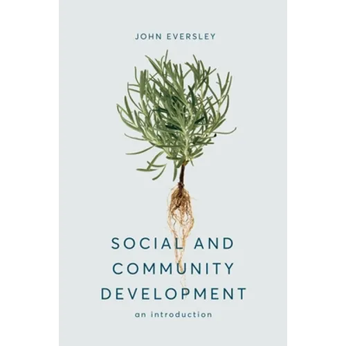 Social and Community Development: An Introduction - Paperback