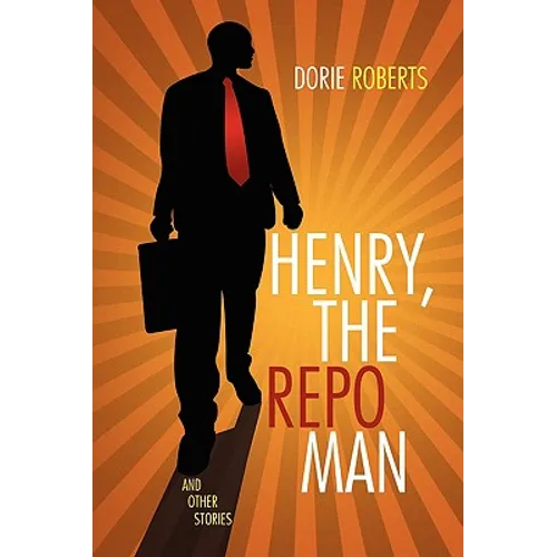 Henry, the Repo Man - Paperback
