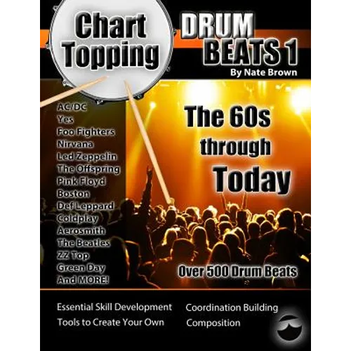 Chart-Topping Drum Beats: The 60s Through Today - Paperback
