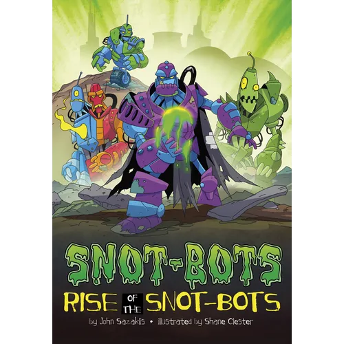 Rise of the Snot-Bots - Paperback