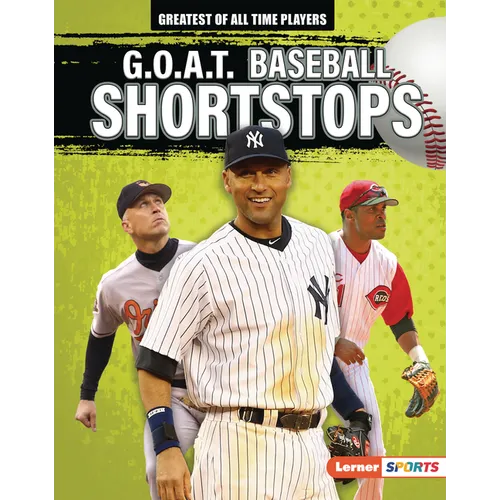 G.O.A.T. Baseball Shortstops - Library Binding