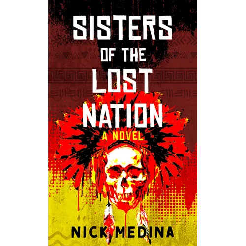 Sisters of the Lost Nation - Library Binding