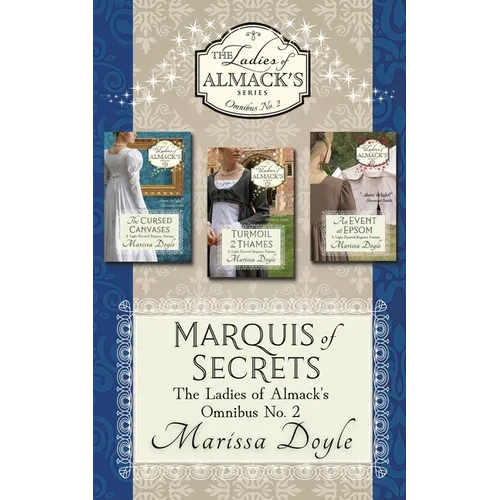 Marquis of Secrets: The Ladies of Almack's Omnibus No. 2 - Paperback