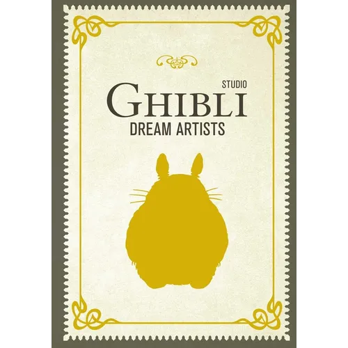 Studio Ghibli Dream Artists - Hardcover