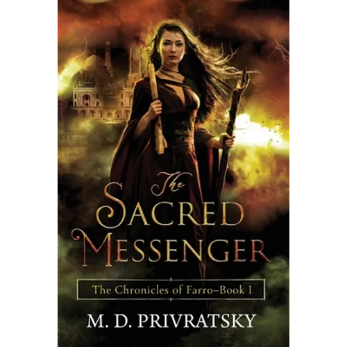 The Chronicles of Farro: The Sacred Messenger - Paperback