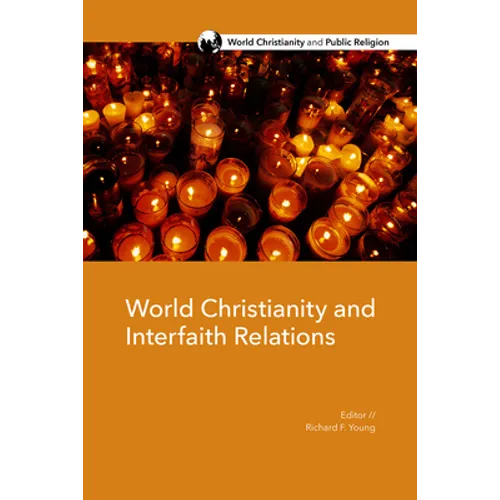 World Christianity and Interfaith Relations - Paperback
