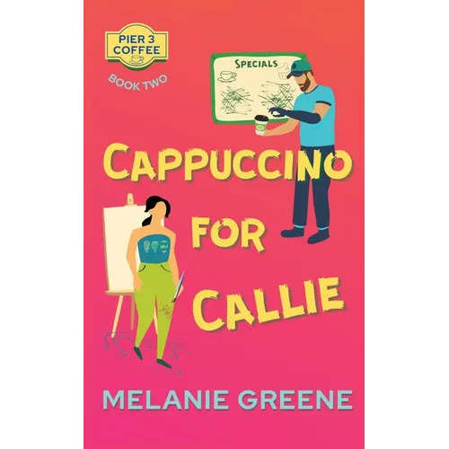 Cappuccino for Callie - Paperback
