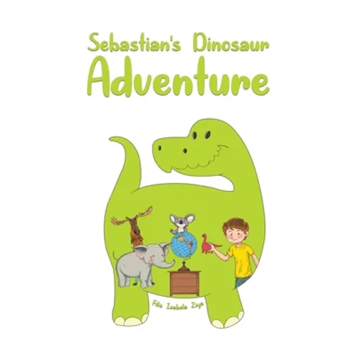 Sebastian's Dinosaur Adventure - Paperback