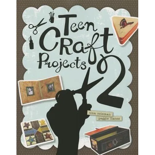 Teen Craft Projects 2 - Paperback