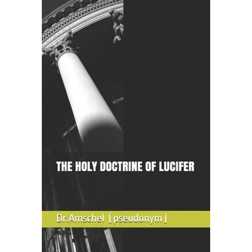 The Holy Doctrine of Lucifer - Paperback