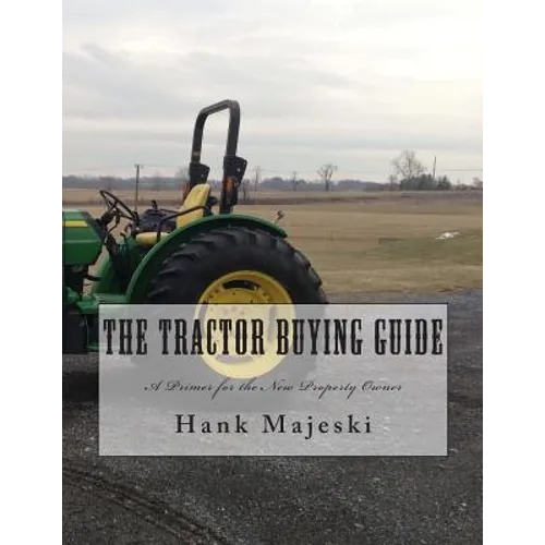 The Tractor Buying Guide - Paperback