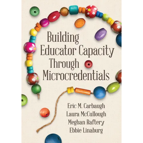 Building Educator Capacity Through Microcredentials - Paperback