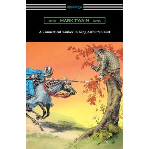 A Connecticut Yankee in King Arthur's Court (with an Introduction by E. Hudson Long) - Paperback