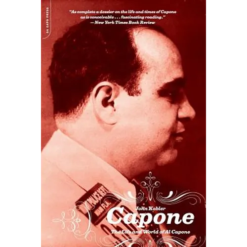 Capone: The Life and World of Al Capone - Paperback