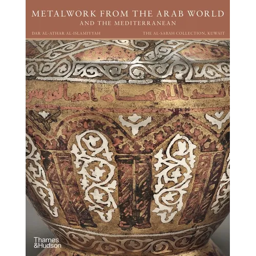 Metalwork from the Arab World and the Mediterranean - Paperback