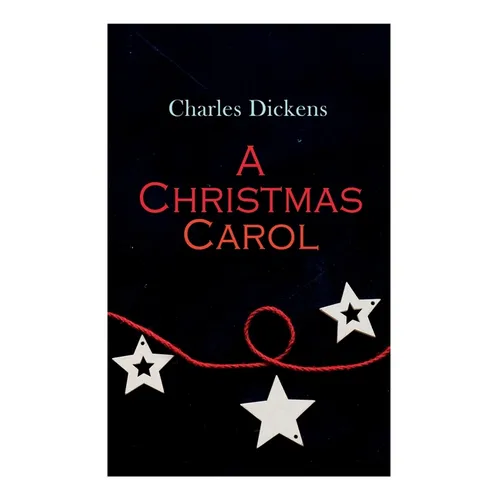 A Christmas Carol: Christmas Classic - Paperback