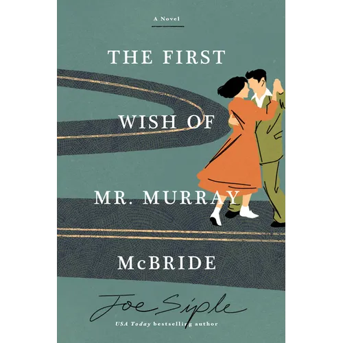 The First Wish of Mr. Murray McBride - Paperback