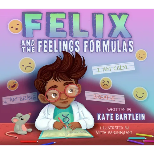 Felix and the Feelings Formulas - Paperback