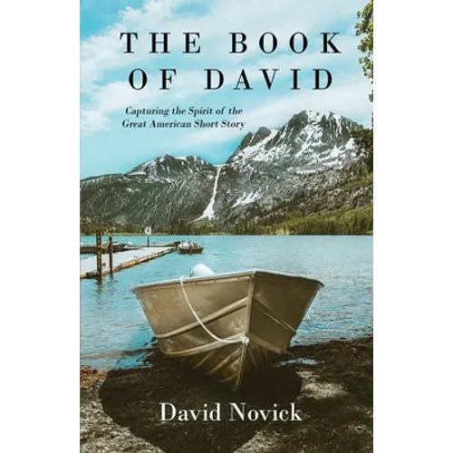 The Book of David: Capturing the Spirit of the Great American Short Story - Paperback