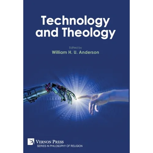 Technology and Theology - Hardcover