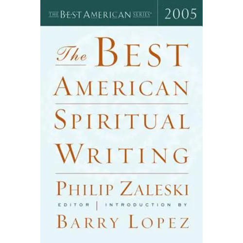 The Best American Spiritual Writing 2005 - Paperback